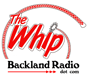 The Whip at backlandradio.com